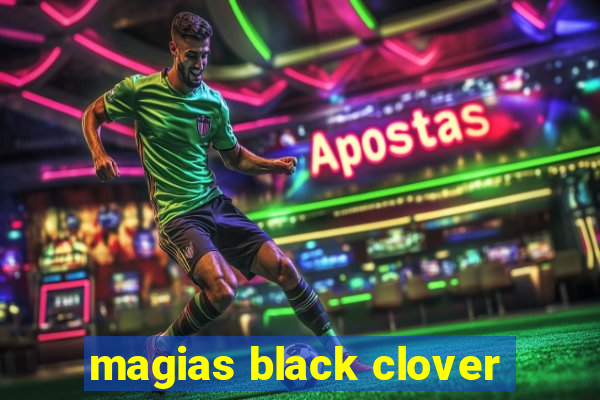 magias black clover